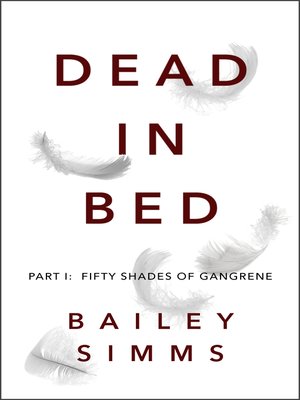 cover image of Dead in Bed by Bailey Simms, Part 1